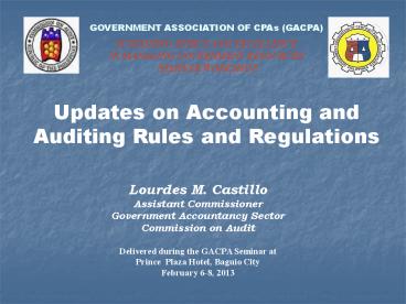 Updates on Accounting and Auditing Rules and Regulations