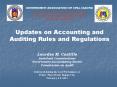 Updates on Accounting and Auditing Rules and Regulations PowerPoint PPT Presentation