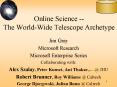 Online Science -- The World-Wide Telescope Archetype PowerPoint PPT Presentation