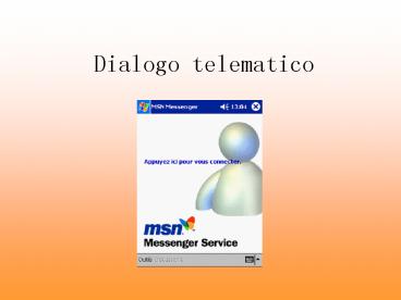 Dialogo telematico