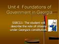 Unit 4: Foundations of Government in Georgia PowerPoint PPT Presentation