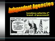 Sometimes called the 4th branch of government!