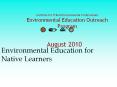Institute for Tribal Environmental Professionals Environmental Education Outreach Program PowerPoint PPT Presentation