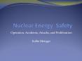 Nuclear Energy Safety PowerPoint PPT Presentation