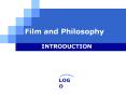 Film and Philosophy PowerPoint PPT Presentation