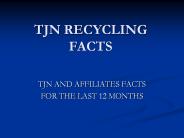 TJN RECYCLING FACTS