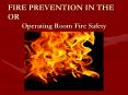 Operating Room Fire Safety PowerPoint PPT Presentation