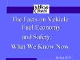 The Facts on Vehicle Fuel Economy PowerPoint PPT Presentation
