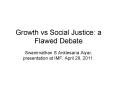 Growth vs Social Justice: a Flawed Debate PowerPoint PPT Presentation