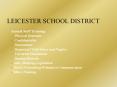 Leicester School District PowerPoint PPT Presentation