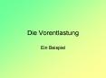 Die Vorentlastung PowerPoint PPT Presentation