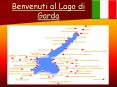 Benvenuti al Lago di Garda PowerPoint PPT Presentation