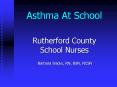 Asthma At School PowerPoint PPT Presentation