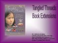 Tangled Threads PowerPoint PPT Presentation