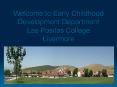 Welcome to Early Childhood Development Department Las Positas College Livermore PowerPoint PPT Presentation