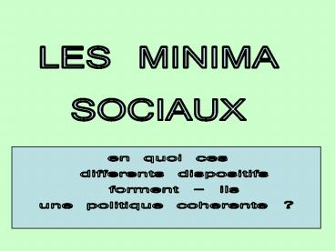 LES MINIMA