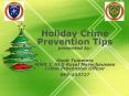 Holiday Crime Prevention Tips presented by:  Huub Tummers WMR 1, NLD Royal Marechaussee Crime Prevention Officer 065-443727 PowerPoint PPT Presentation