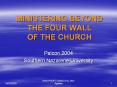 MINISTERING BEYOND THE FOUR WALL OF THE CHURCH PowerPoint PPT Presentation