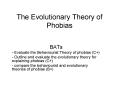 The Evolutionary Theory of Phobias PowerPoint PPT Presentation