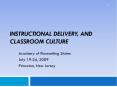 Instructional Delivery, and Classroom Culture PowerPoint PPT Presentation