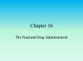 The Food and Drug Administration PowerPoint PPT Presentation