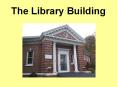 The Library Building PowerPoint PPT Presentation