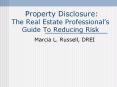 Property Disclosure:   The Real Estate Professional PowerPoint PPT Presentation