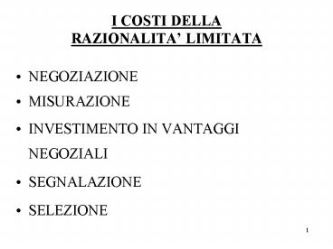 I COSTI DELLA RAZIONALITA