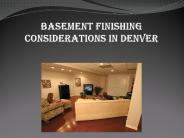 Basement Finishing Considerations in Denver