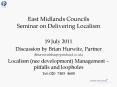 East Midlands Councils Seminar on Delivering Localism PowerPoint PPT Presentation