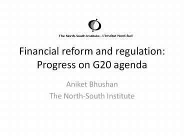 Financial reform and regulation: Progress on G20 agenda