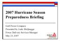 2007 Hurricane Season Preparedness Briefing PowerPoint PPT Presentation