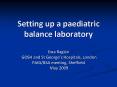 Setting up a paediatric balance laboratory PowerPoint PPT Presentation
