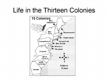 Life in the Thirteen Colonies