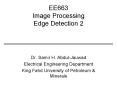 EE663 Image Processing Edge Detection 2 PowerPoint PPT Presentation