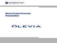 Olevia Product Overview Presentation