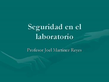 Seguridad en el laboratorio