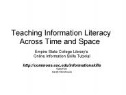 Teaching Information Literacy Across Time and Space