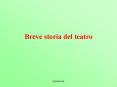 Breve storia del teatro PowerPoint PPT Presentation