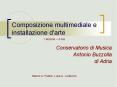 Composizione multimediale e installazione d'arte PowerPoint PPT Presentation