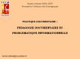POLITIQUE DOCUMENTAIRE :  PEDAGOGIE DOCUMENTAIRE ET PROBLEMATIQUE INFORMATIONNELLE PowerPoint PPT Presentation