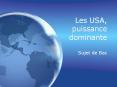 Les USA, puissance dominante PowerPoint PPT Presentation