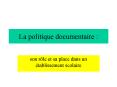 La politique documentaire : PowerPoint PPT Presentation