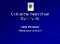 Club at the Heart of our Community PowerPoint PPT Presentation