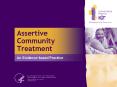Assertive Community Treatment PowerPoint PPT Presentation