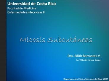 Micosis Subcut