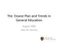 The Doane Plan and Trends in General Education PowerPoint PPT Presentation