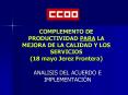 COMPLEMENTO DE PRODUCTIVIDAD PARA LA MEJORA DE LA CALIDAD Y LOS SERVICIOS (18 mayo Jerez Frontera) PowerPoint PPT Presentation
