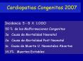 Cardiopatias Congenitas 2007 PowerPoint PPT Presentation