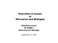 Overview of Issues in Discourse and Dialogue PowerPoint PPT Presentation